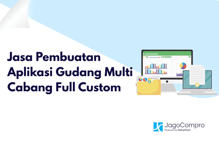 Jasa Pembuatan Aplikasi Gudang Multi Cabang Full Custom 