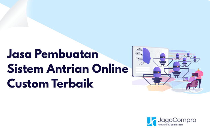 Jasa Pembuatan Sistem Antrian Online Custom Terbaik