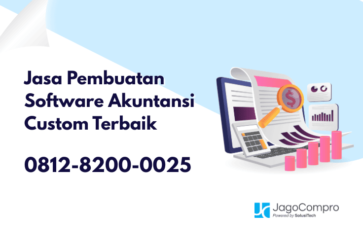 Jasa Pembuatan Software Akuntansi Custom Terbaik