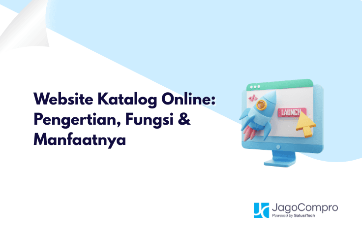 Website Katalog Online: Pengertian, Fungsi & Manfaatnya